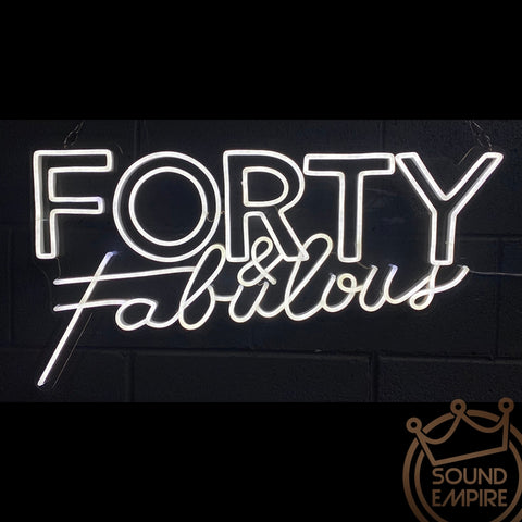 Neon LED Sign - "Forty & Fabulous"