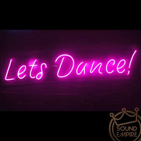 Neon LED Sign - "Lets Dance!"