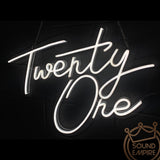 Neon LED Sign - "Twenty One"